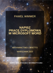 Napisz pracę dyplomową w Microsoft Word