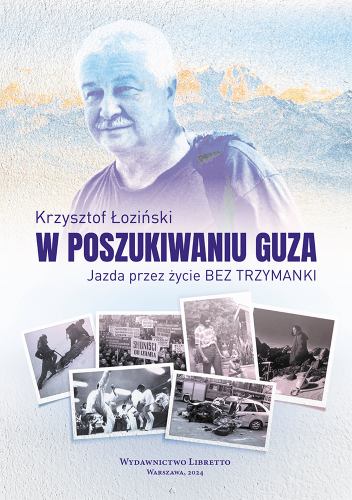 W poszukiwaniu guza. Jazda przez życie bez trzymanki